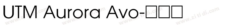 UTM Aurora Avo字体转换
